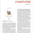 Ressenya del llibre de Maria Antonieta Crippa “Antoni Gaudí, Eladio Dieste. Semi di creatività nei sistemi geometrici”. Revista Lo Floc Nº 255. Podeu descarregar l’article en PDF des d’aquest enllaç